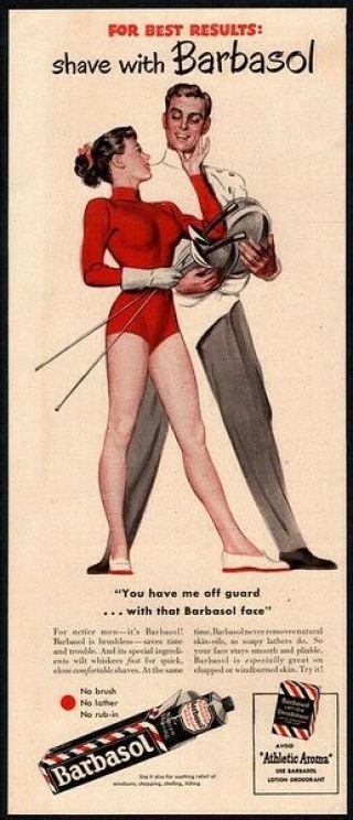 1949 Barbasol Shaving Cream - Man & Sexy Woman - Fencing - Sword Vintage Ad