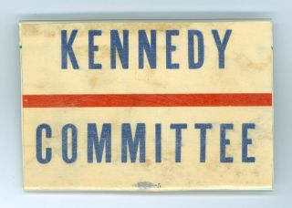 1960 President John Kennedy Political Campaign Pinback Kennedy Committee Badge