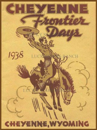 Vintage Rodeo Poster - 1938 Cheyenne Frontier Days - Cheyenne Wyoming
