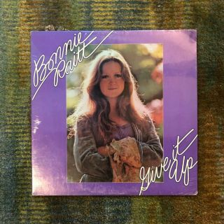 Bonnie Raitt Give It Up Vinyl