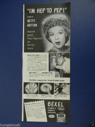 1945 Incendiary Blonde Movie Actress Betty Hutton Bexel Vitamin Sales Photo Ad