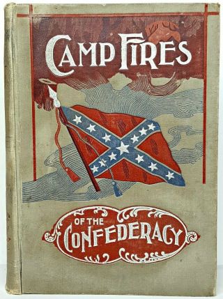 1899 Confederate History Civil War C.  S.  A.  Southern Confederacy American Csa V Us