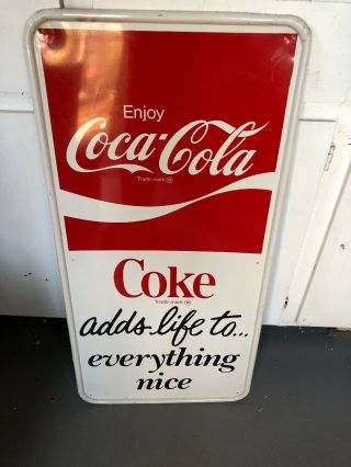 Vintage Coca Cola Metal Sign,  Coke Adds Life To Everything,  1960s