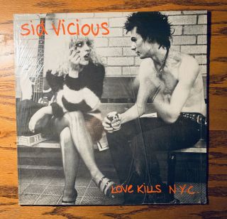 Sid Vicious Love Kills N.  Y.  C.  Vinyl Lp - 1985 European Pressing,  Sex Pistols Vg,