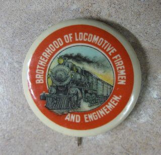 Antique Advertising Pin Back Button With Train Railroad Worker Fraternity