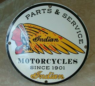 VINTAGE INDIAN MOTORCYCLES PARTS AND SERVICE SINCE 1901 PORCELAIN SIGN 12 