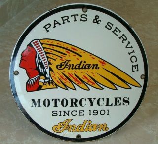 VINTAGE INDIAN MOTORCYCLES PARTS AND SERVICE SINCE 1901 PORCELAIN SIGN 12 