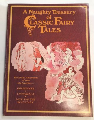 Naughty Treasury Of Classic Fairy Tales (1975) Goldilocks Cinderella By M 