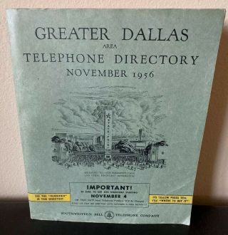 Vtg 1956 Greater Dallas Area Texas Southwestern Bell Yellow Pages Phone Book
