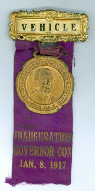 1917 Ohio Governor James M.  Cox Inauguration Pinback Ribbon Badge Columbus