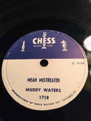 78 Rpm; Blues; Muddy Waters; Mean Mistreater & Walk Thru The Park; Chess - 1718