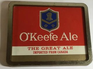 O’keefe Ale The Great Ale Imported From Canada Plastic Sign