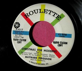 Maynard Ferguson - Christmas For Moderns - Promo 45 Rpm - Roulette 4317
