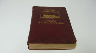 Vintage 1911 Portfolio Of Colored Charts Complete Practical Railroading Book