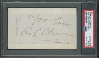 Samuel Clemens (1835 - 1910) Autograph Cut | Mark Twain - Psa/dna Certified Signed