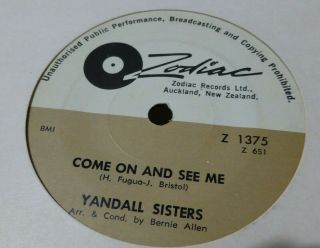The Yandall Sisters Come On And See Me / Watch Out Boy Northern Soul 1972 Nz 7 "