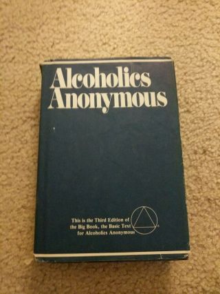 Alcoholics Anonymous Big Book Third Edition 33rd Printing 1986 Recovery.