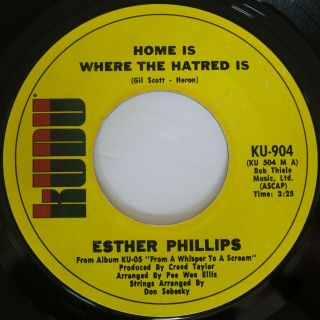 Esther Phillips Home Is Where The Hatred Is / 