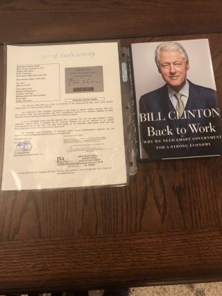 President Bill Clinton Signed Back To Work Hardcover Book W/ Jsa Loa 1st Edition
