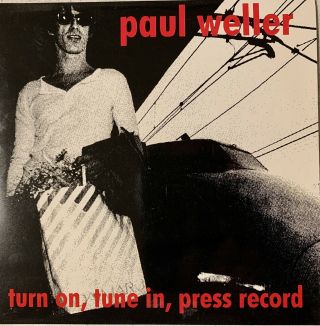Paul Weller ‘turn On,  Tune In’ 7 Inch Red Vinyl Single Mod The Jam