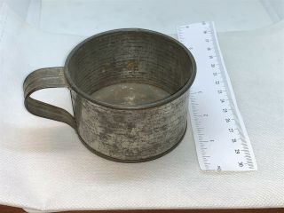 Antique Civil War Tin Cup Mug From Vermont Estate