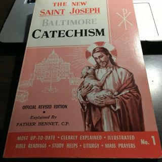 The Saint Joseph Baltimore Catechism No.  1,  Official Revised Edition No 1