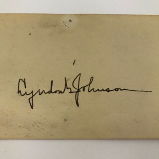 Lyndon B.  Johnson LBJ 36th President Signed Card Autograph 5 