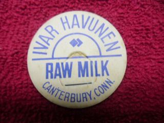 Vintage A Ivar Havunen Raw Milk Bottle Cap.  Canterbury,  Conn.