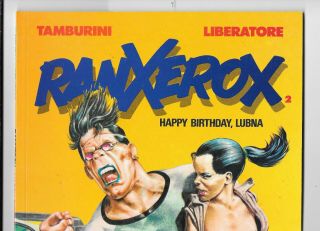 Ranxerox Ranx Happy Birthday Lubna 1987 Sc Liberatore Tamburini Vf,  Heavy Metal