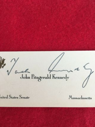 U.  S.  SENATE CARD OF PRESIDENT JOHN F.  KENNEDY,  WITH HIS JACK KENNEDY SIGNATURE 3