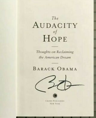 Barack Obama Audacity Of Hope Signed 1st Print 1stedition Book Jsa Loa Autograph