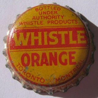 Whistle Orange Soda Bottle Cap; Toronto & Montreal,  Canada; Cork