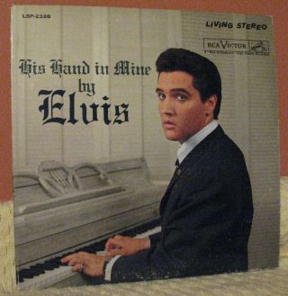 Elvis Presley Gospel Lp: His Hand In Mine.  1968.  (e)