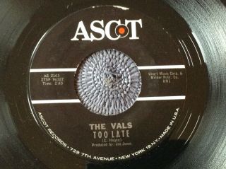 The Vals - I’m Stepping Out With / Too Late Rare Us 1964 / Northern Soul / -