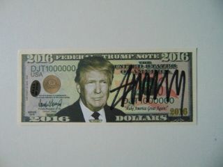 " 45th Us President " Donald Trump Signed 2016 Federal Trump Note Paas
