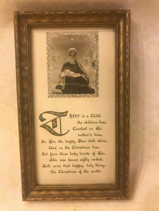 Vintage Catholic Mary & Jesus Framed Picture " There Is A Child " Poem Christmas