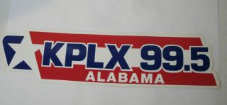Kplx 99.  5 Radio Station 11.  5 " X 3 " Bumper Sticker Alabama The Touch Promo 1987