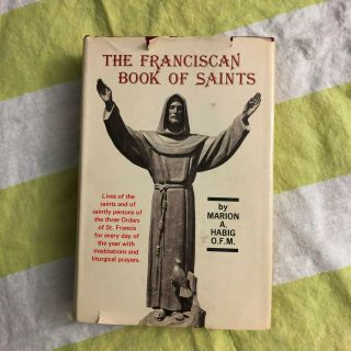 Vtg Franciscan Book Of Saints By Marion Habig 1970s Herald Press Hc Dust Jacket