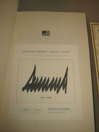 PRESIDENT DONALD TRUMP SIGNED CRIPPLED AMERICA LIMITED EDITION 8764/10,  000 HUGE 3