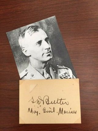 General Smedley D Butler Signed Card Medal Of Honor Twice,  Marine