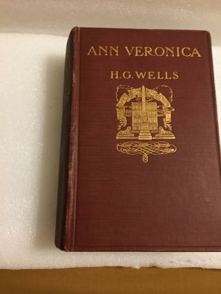 H.  G.  Wells Signed Book And Sketch (1st Ed. ) “Ann Veronica” Famed Author 3