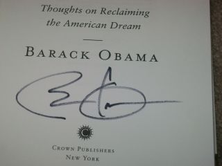 Barack Obama The Audacity Of Hope Signed 1st Edition Hb Book