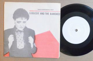 Punk 7 " 45 - Siouxsie & The Banshees - Track Rehearsals 1977 White Label Hear