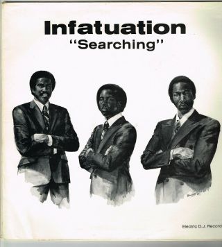 Infatuation " Searching " (electric D.  J. ) 1984 Us Lp Rare Modern Soul