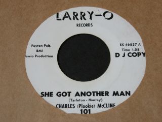 Charles (plookie) Mccline She Got Another Man / You Conquored Me Soul R&b 45