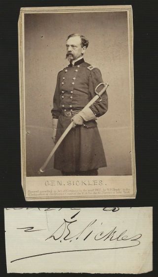 Civil War Cdv & Autograph General Daniel Sickles,  Lost Leg At Gettysburg