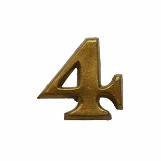 Civil War Brass Regimental Number " 4 " - Hat Insignia W/ Wire Loop