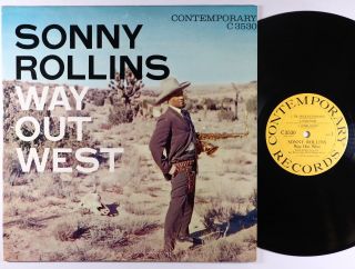Sonny Rollins - Way Out West Lp - Contemporary - C3530 Mono Dg