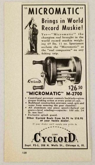 1950 Print Ad Micromatic Fishing Reels Musky Fish Cycloid Corp.  Chicago,  Illinois