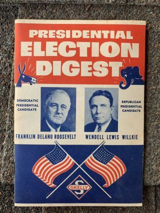 1940 Presidential Election Digest By Skelly Oil - Franklin Roosevelt - Nos